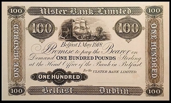 Ulster Bank 100 Pounds Proof 1st May 1918.JPG