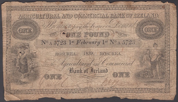 Agricultural & Commercial Bank 1 Pound 1st Feb. 1839 Roscrea.JPG