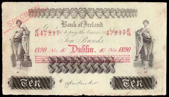 Bank of Ireland Ten Pounds 1890. Verecker signature