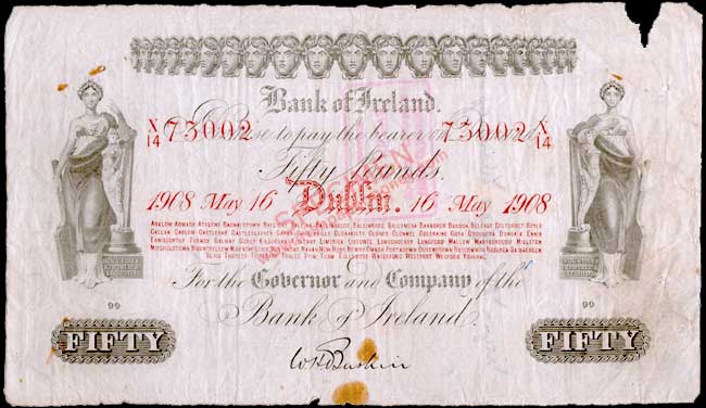 Bank of Ireland Fifty Pounds 1908. Baskin signature
