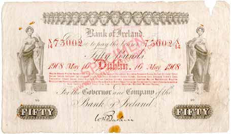Bank of Ireland Fifty Pounds 1908