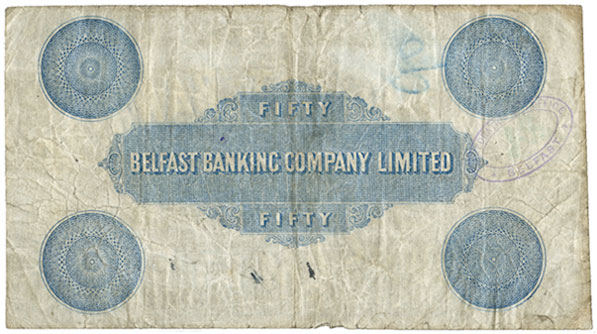 Belfast Banking Company Limited. 50 Pounds 1917 reverse