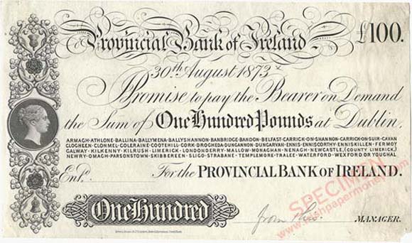 Provincial Bank of Ireland 100 Pounds 1873 proof